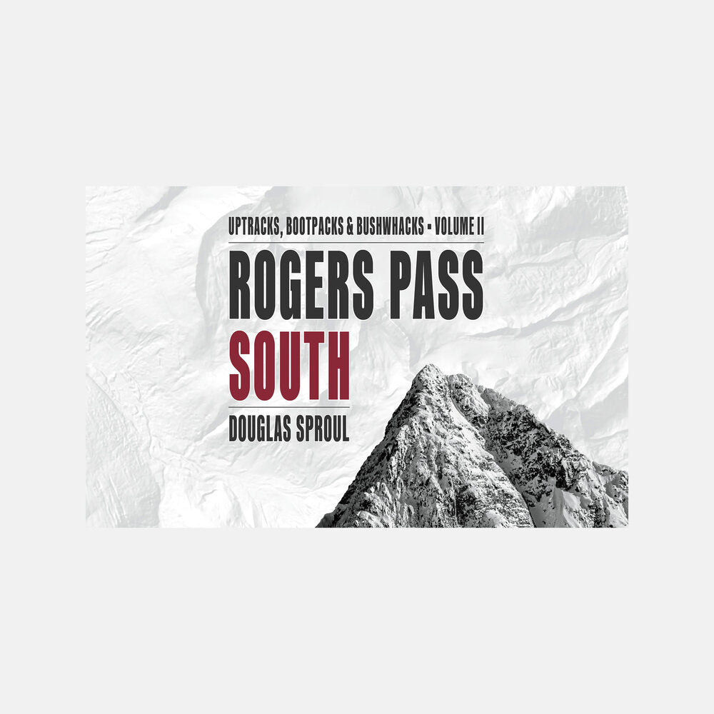 Volume II: GeoBackcountry Rogers Pass South